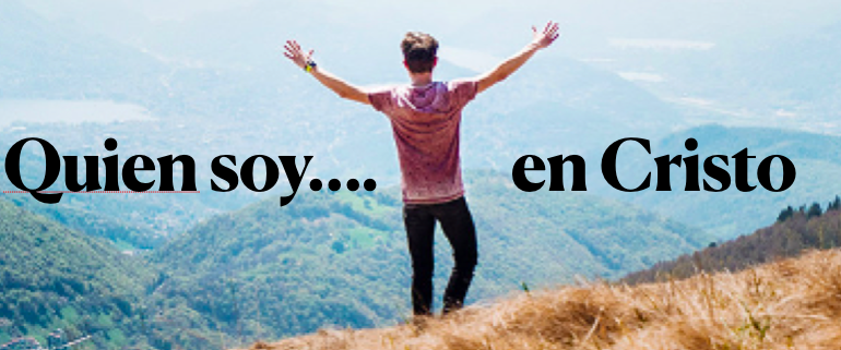 Quien soy en Cristo